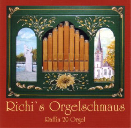 CD Richi's Orgelschmaus